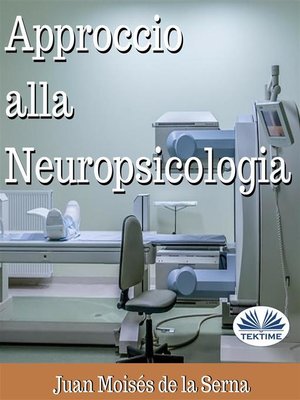 cover image of Approccio Alla Neuropsicologia